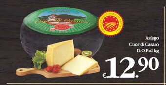 Asiago Cuor di Casaro D.O.P. al kg