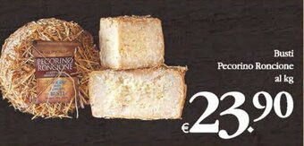 Busti Pecorino Roncione