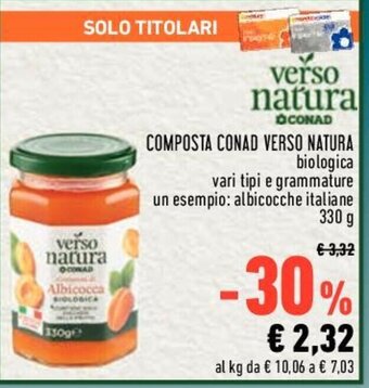 Conad COMPOSTA CONAD VERSO NATURA 330 g offerta