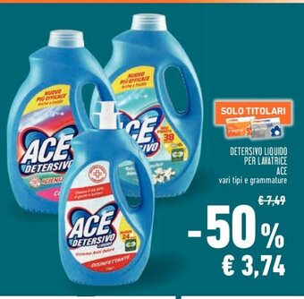 Conad DETERSIVO LIQUIDO PER LAVATRICE ACE offerta