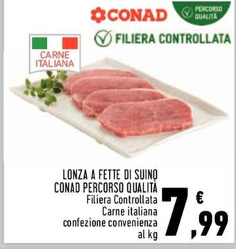 Conad LONZA A FETTE DI SUINO CONAD PERCORSO QUALITÀ offerta