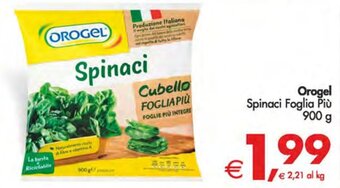 Deco Supermercati Orogel Spinaci Foglia Più 900 g offerta