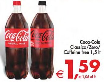 Deco Supermercati Coca-Cola Classica/Zero/ Caffeine free 1,5 lt offerta