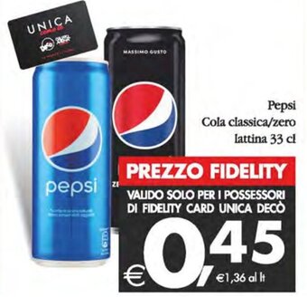 Deco Supermercati Pepsi Cola classica/zero lattina 33 cl offerta