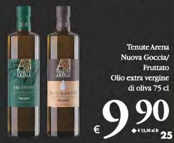 Deco Supermercati Tenute Arena Nuova Goccia/ Fruttato Olio extra vergine di oliva 75 cl offerta