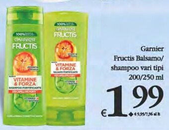 Deco Supermercati Garnier Fructis Balsamo/ shampoo vari tipi 200/250 ml offerta