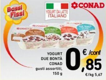 Conad YOGURT DUE BONTÀ CONAD 150 g offerta