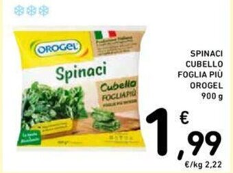 Conad SPINACI CUBELLO FOGLIA PIÙ OROGEL 900 g offerta
