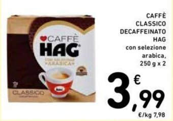 Conad CAFFÈ CLASSICO DECAFFEINATO HAG 250 g x 2 offerta
