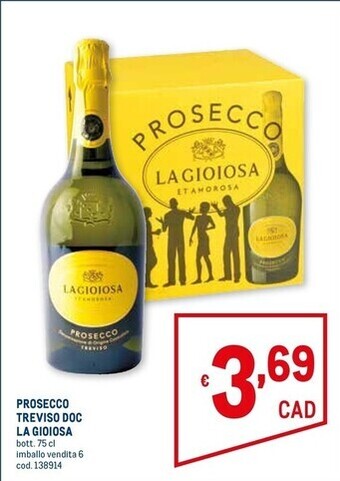 Metro La gioiosa prosecco treviso doc offerta