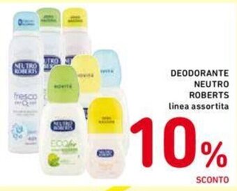 Conad DEODORANTE NEUTRO ROBERTS linea assortita offerta