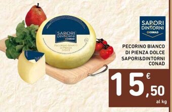 Conad PECORINO BIANCO DI PIENZA DOLCE SAPORI&DINTORNI CONAD offerta