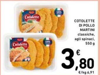 Conad COTOLETTE DI POLLO MARTINI 550 g offerta