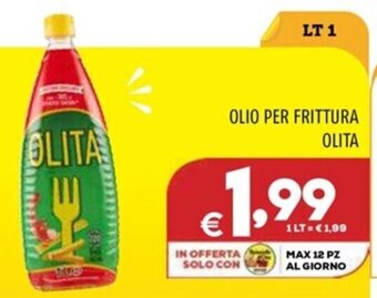 Il Centesimo OLIO PER FRITTURA OLITA offerta