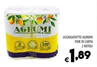 Il Centesimo ASCIUGATUTTO AGRUMI FIOR DI CARTA 2 ROTOLI offerta