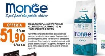 Conad MONGE NATURAL SUPERPREMIUM ALL BREEDS ADULT HYPO- 12 Kg CON SALMONE E TONNO offerta
