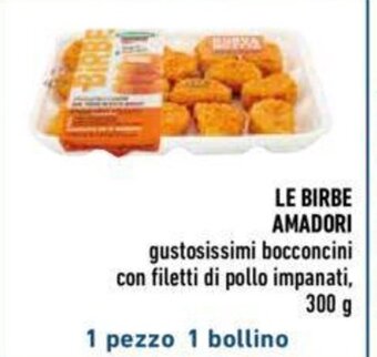 Conad LE BIRBE AMADORI 300 g offerta