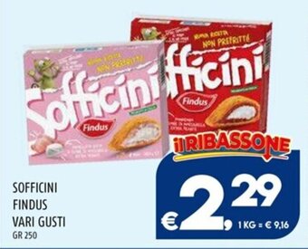 Il Centesimo SOFFICINI FINDUS VARI GUSTI GR 250 offerta