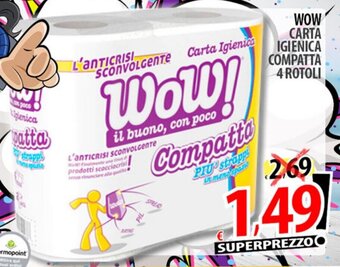 Il Genio Supermercato WOW CARTA IGIENICA COMPATTA 4 ROTOLI offerta