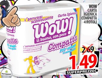 Il Genio Supermercato WOW CARTA IGIENICA COMPATTA 4 ROTOLI offerta