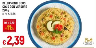 IperFamila BELLIPRONTI COUS COUS CON VERDURE 220 g offerta