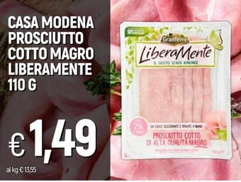 IperFamila CASA MODENA PROSCIUTTO COTTO MAGRO LIBERAMENTE 110 G offerta