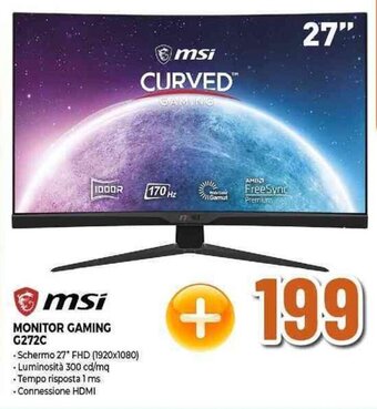 Expert msi MONITOR GAMING G272C offerta
