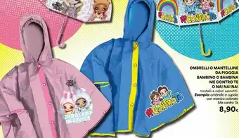 Coop Na! Na! Na! Ombrelli O Mantelline Da Pioggia Bambino O Bambina Me Contro Te offerta