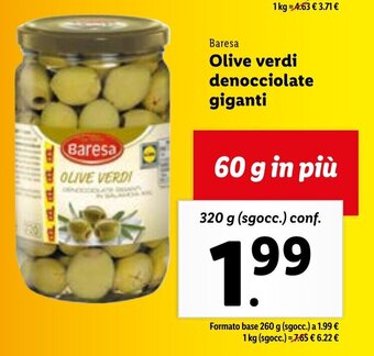 Lidl Baresa Olive verdi denocciolate giganti 320 g (sgocc.) conf. offerta