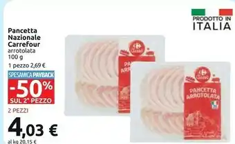 Carrefour Carrefour Pancetta Nazionale Arrotolata offerta