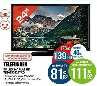 Expert Telefunken TE 24550 S27 YXD TV 24" HD Flat offerta