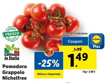 Lidl Pomodoro Grappolo Nichelfree 500 g confezione offerta