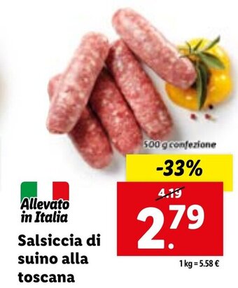 Lidl Allevato in Italia Salsiccia di suino alla toscana 500 g confezione offerta