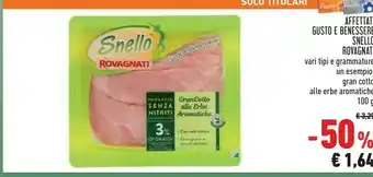 Conad Superstore Rovagnati Snello Prosciutto Cotto Alle Erbe Aromatiche 100 G(ml) offerta