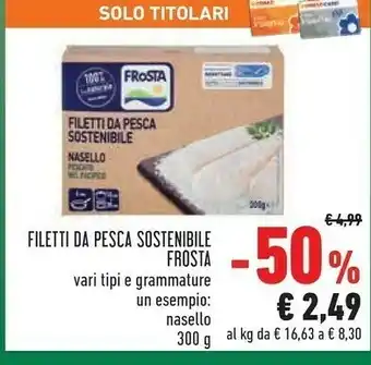 Conad Superstore Frosta Filetti Da Pesca Sostenibile offerta