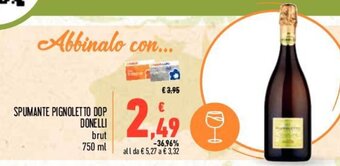 Conad SPUMANTE PIGNOLETTO DOP DONELLI brut 750 ml offerta