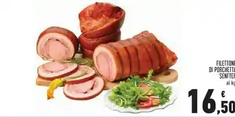 Conad Superstore Senfter Filettoni Di Porchetta offerta
