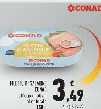 Conad Superstore Conad - Filetto Di Salmone Al Naturale 150 G(ml) offerta