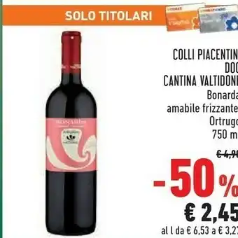 Conad Superstore Cantina valtidone Colli Piacentini Doc offerta