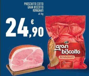 Conad PROSCIUTTO COTTO GRAN BISCOTTO ROVAGNATI al kg offerta