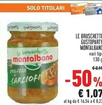 Conad Superstore Montalbano Le Bruschette Delizia Ai Carciofi 130 G(ml) offerta