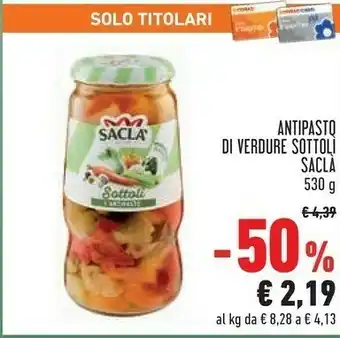 Conad Superstore Saclà Sottoli Antipasto Verdure 530 G(ml) offerta