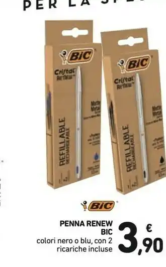 Conad Bic Penna Renew Blu O Nero offerta