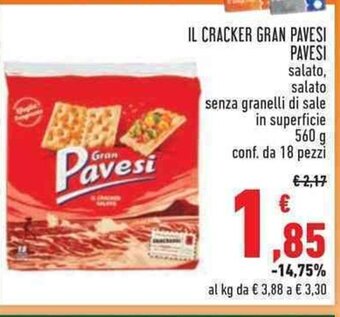 Conad IL CRACKER GRAN PAVESI PAVESI salato, salato senza granelli di sale in superficie 560 g conf. da 18 pezzi offerta