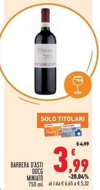 Conad BARBERA D'ASTI DOCG MINIATO 750 ml offerta