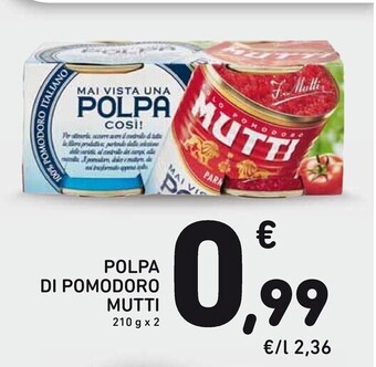 Spazio Conad Mutti polpa di pomodoro offerta