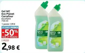 Carrefour Carrefour Gel Wc Eco Planet Eucalipto offerta