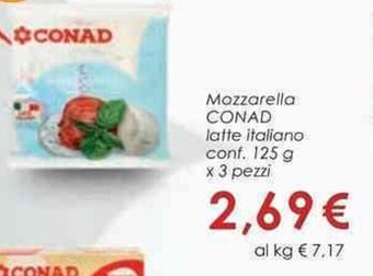 Conad Mozzarella CONAD latte italiano conf. 125 g x 3 pezzi offerta