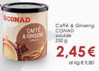 Conad Caffè & Ginseng CONAD solubile 250 g offerta