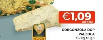 Mercatò Palzola gorgonzola dop offerta